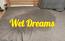 Wet dreams