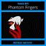 Phantom Fingers