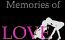 Memories of LOVE