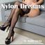 Nylon Dreams by Kinky Nicky Nylon Dreams by Kinky Nicky