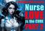 Nurse LOVE is the CURE Part 2