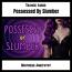 Possessed By Slumber