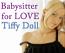 Babysitter for LOVE, Tiffy Doll