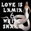 LOVE is Lamia 6 White Snake