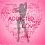 Addicted to LOVE