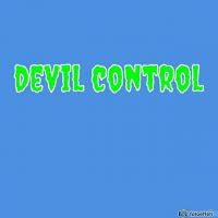 DEVIL CONTROL
