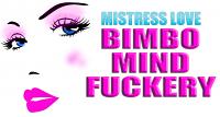 Bimbo Mind Fuckery