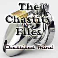 The chastity Files - chastised Mind