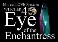 Witcher 4 Eye of the Enchantress