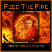 Feed The Fire Feed The Fire