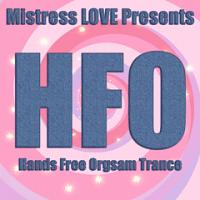 HFO Hands Free Orgasm