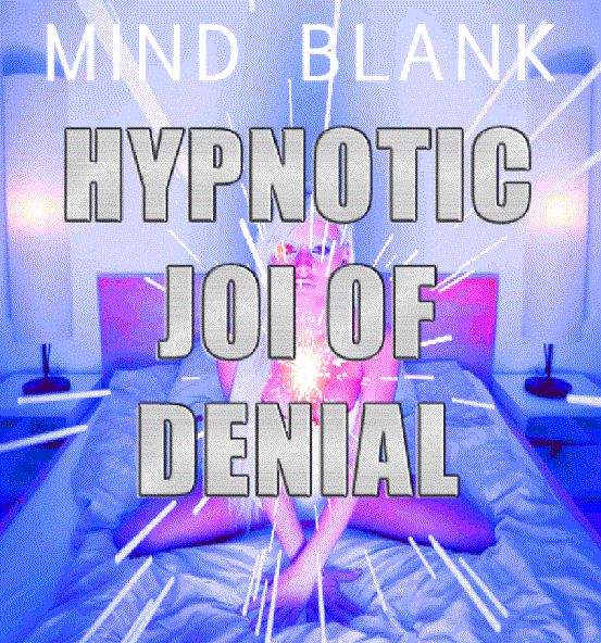 trancetic JOI of Denial trancetic JOI of Denial