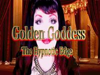GOLDEN GODDESS - The  trancetic Edge 