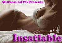 Insatiable Insatiable