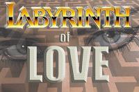 Labyrinth of LOVE Labyrinth of LOVE