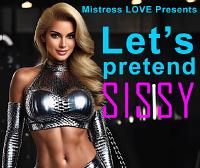 Let's Pretend Sissy Let's Pretend Sissy