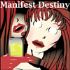 Manifest Destiny