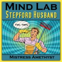 Mind Lab - Stepford Husband