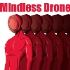 Mindless Drone-phase 4