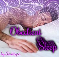 Obedient Sleep