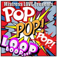 pop pop pop loop loop loop