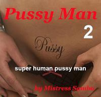 Pussy Man 2