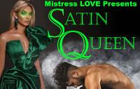 Satin Queen