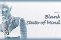 Blank State of Mind