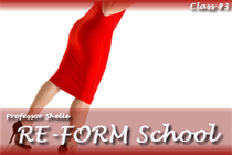Domina's ReForm School - Class #3