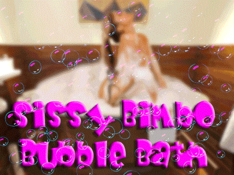Sissy Bimbo Bubble Bath