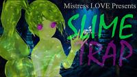 Slime Trap