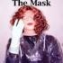 The Mask