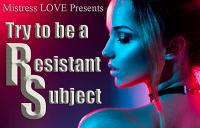 Try to be a Resistant Subject