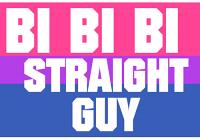 Bi Bi Bi Straight Guy