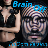Brain Off FinDom version 