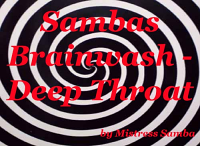 Sambas Brainwash - Deep Throat