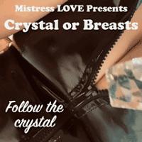 Crystal or Breasts