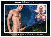 Unter Sternen Dein kosmischer Orgasmus - Toskana Reise 09