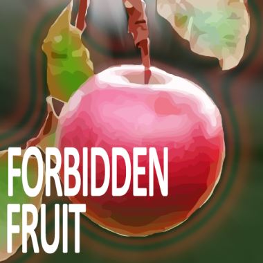 Forbidden Fruit