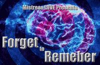 Forget to Remember