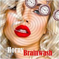 Horny Brainwash 