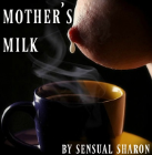 Mother's Milk
