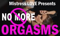 No MORE Orgasms