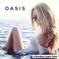 Oasis Superloop MP3 Oasis Superloop MP3