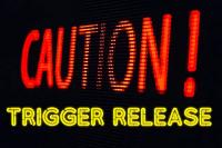 Trigger Release Trigger Release