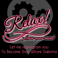 Become Sissy Whore Sabrina