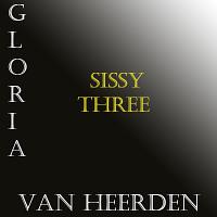 Sissy Three Sissy Three