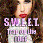 SWEET Trap on the EDGE