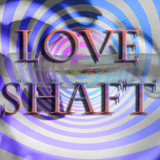 LOVE Shaft