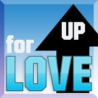 Up for LOVE